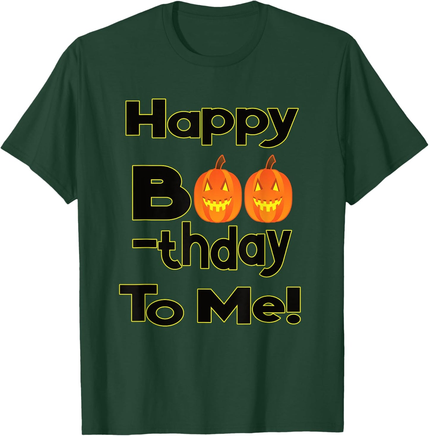 Cute October Halloween Birthday Pumpkin Boo B-Day T-Shirt - T-Shirt | Forest