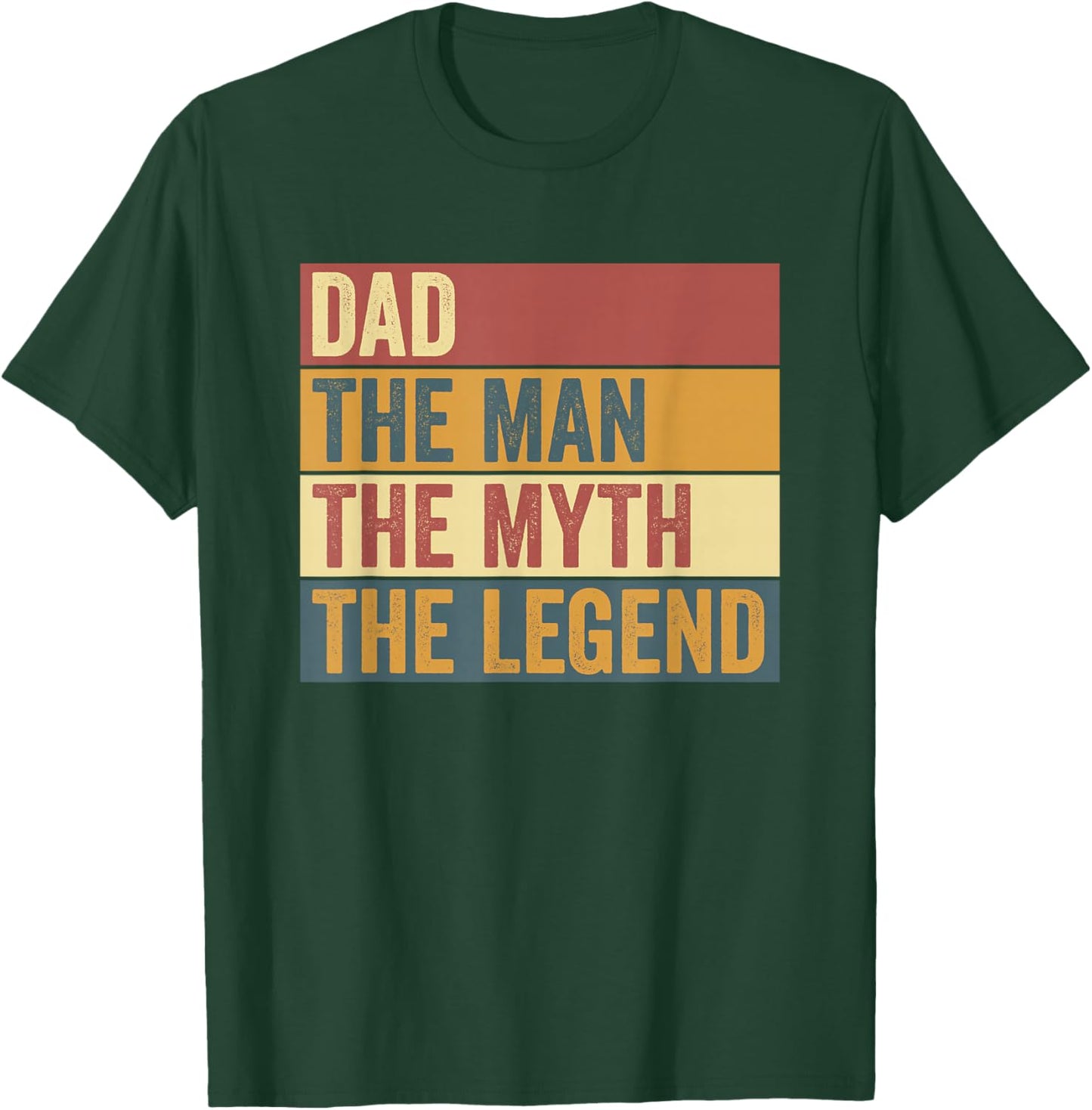 Funny Dad Legend Saying T-Shirt - T-Shirt | Forest