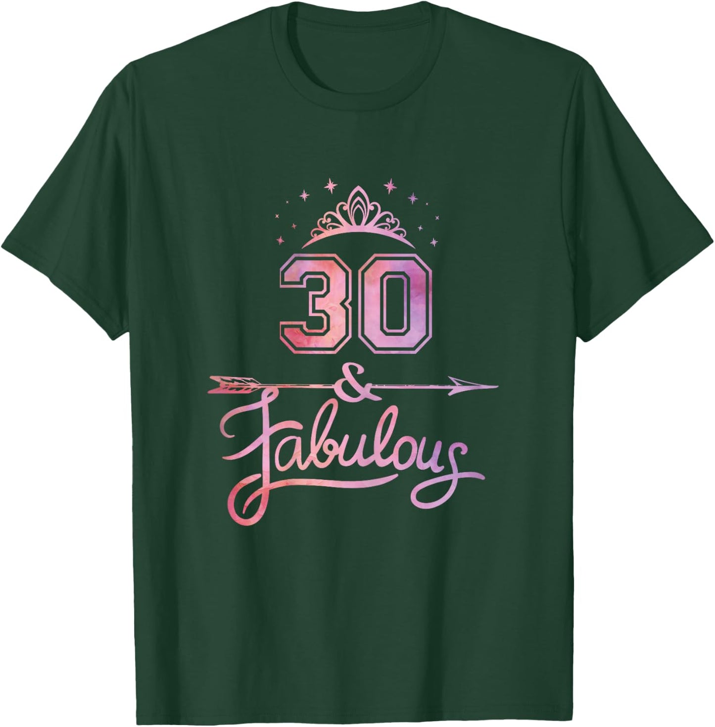 Women 30 Years Old And Fabulous Happy 30th Birthday T-Shirt - T-Shirt | Forest