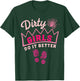Mud Run Women Dirty Girls Princess Muddy Race Running Team T-Shirt - T-Shirt | Forest