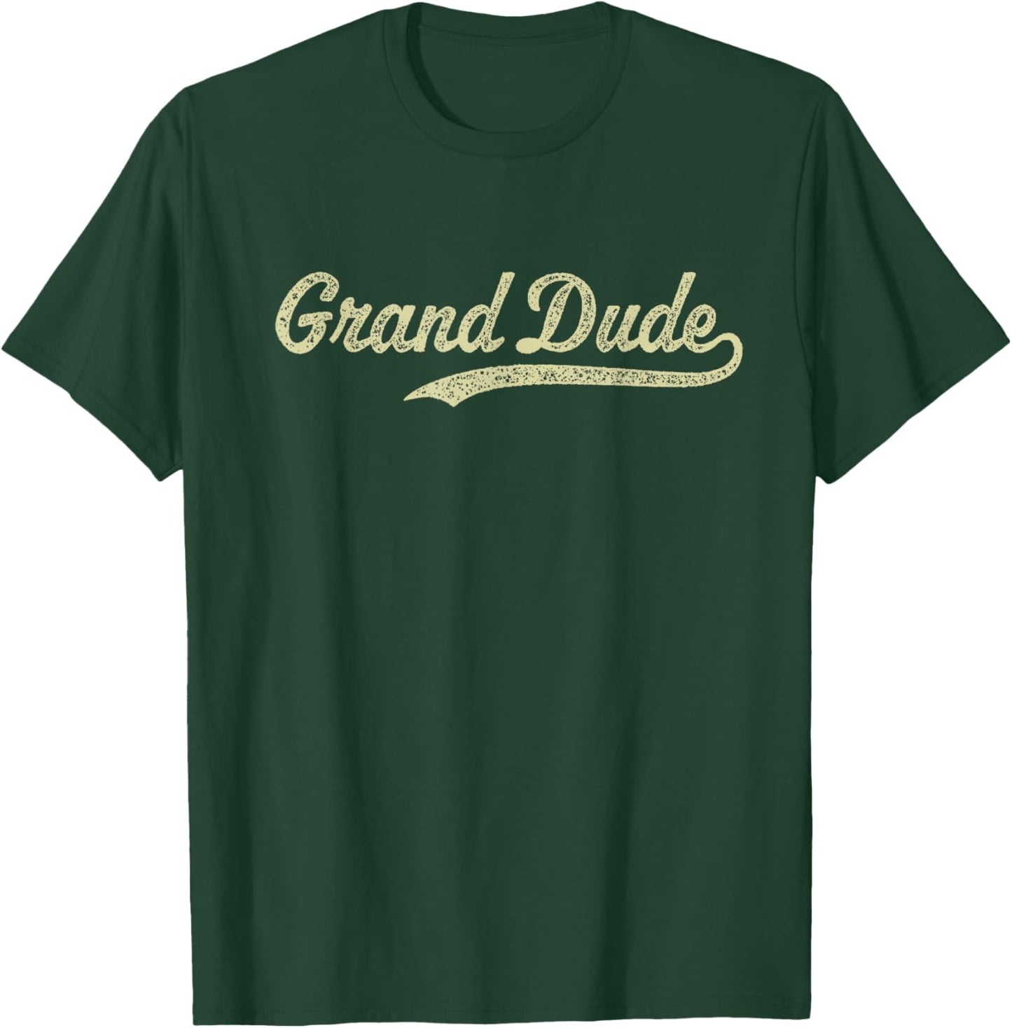 World's Greatest Grand Dude Grandfather Grandpa GrandDude T-Shirt - T-Shirt | Forest