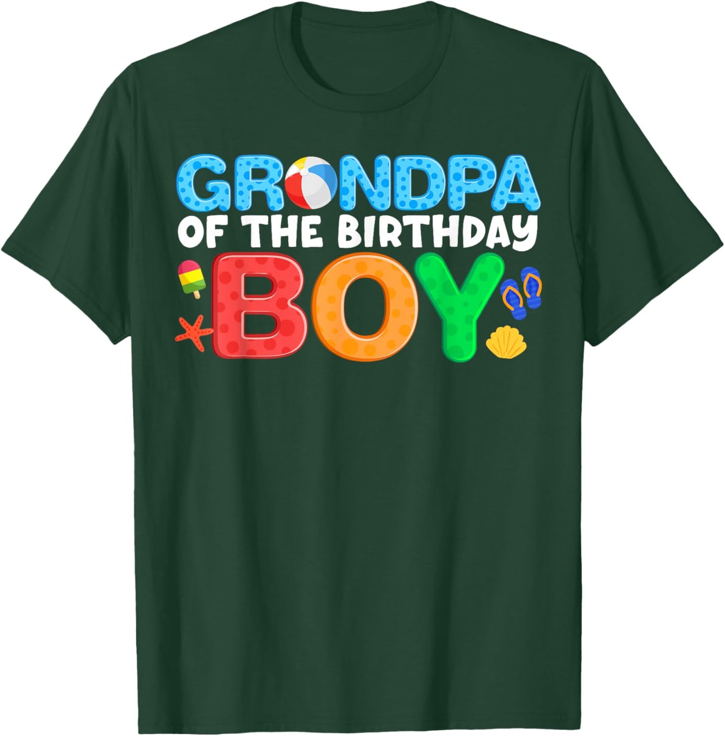 Grandpa Birthday Boy Beach Ball Theme Party Pool Matching T-Shirt - T-Shirt | Forest