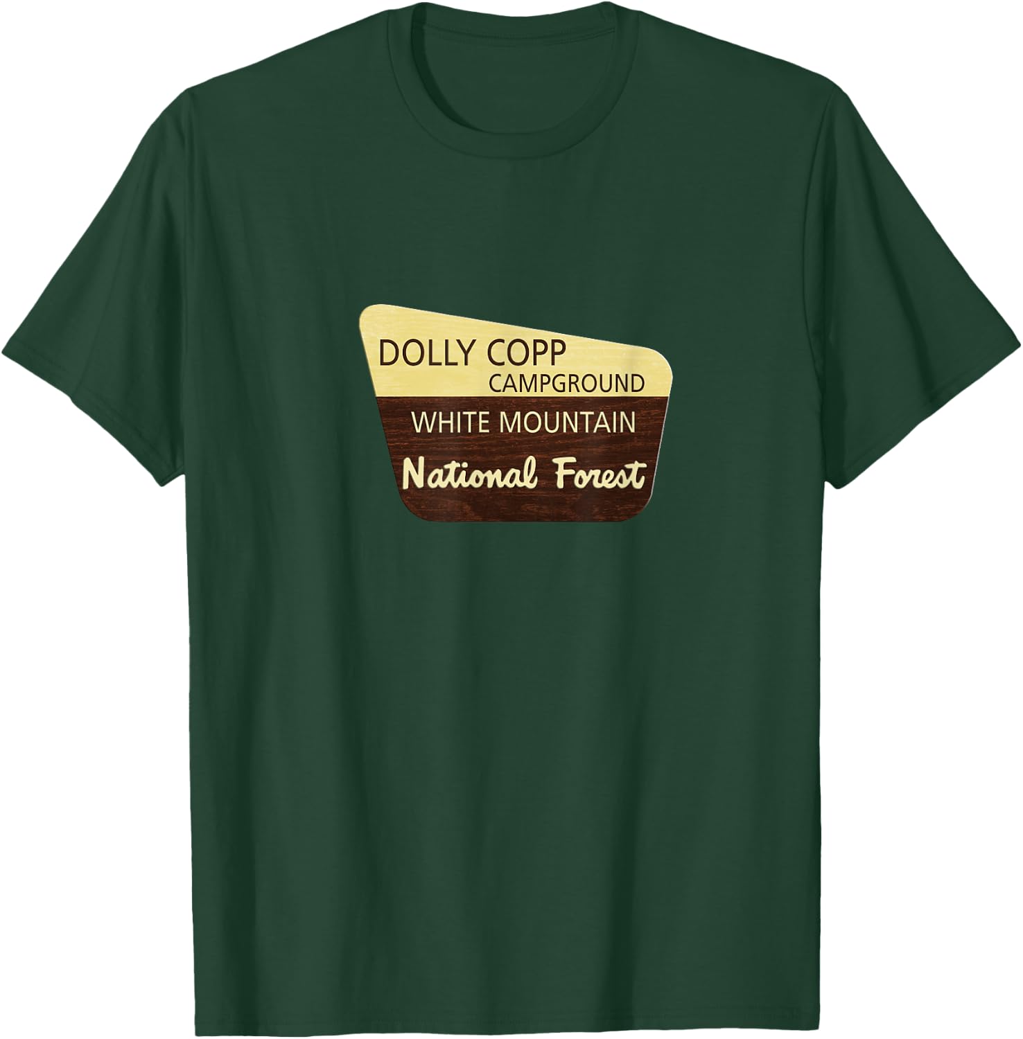 Dolly Copp Campground White Mountain National Forest T-Shirt - T-Shirt | Forest
