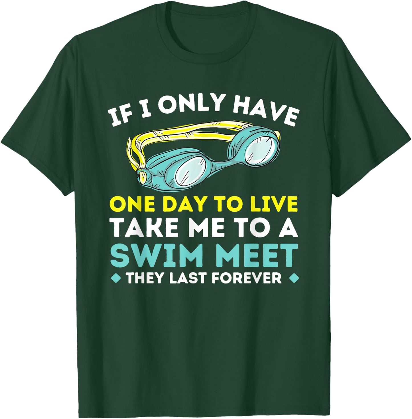Take Me To A Swim Meet - Swimming Swimmer Water Sports T-Shirt - T-Shirt | Forest