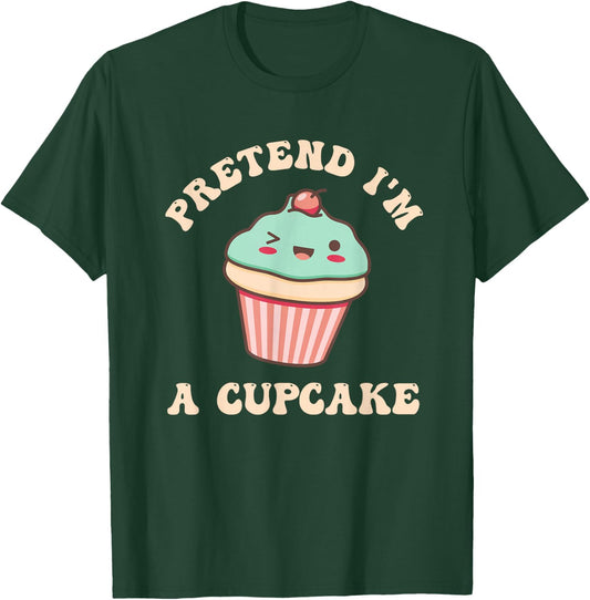 Pretend I'm A Cupcake Lover Quick Lazy Halloween Costume Fan T-Shirt - T-Shirt | Forest