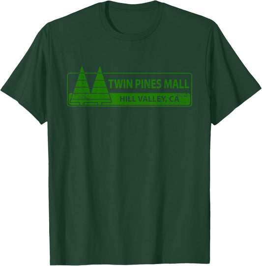 Twin Pines 80s Future mall Back Hill Valley Movie Fan Lone T-Shirt - T-Shirt | Forest