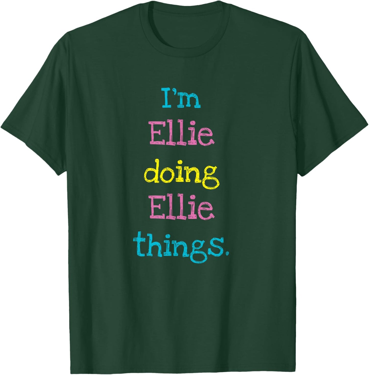 Ellie Cute Personalized Text Kid's Gift Top For Girls T-Shirt - T-Shirt | Forest