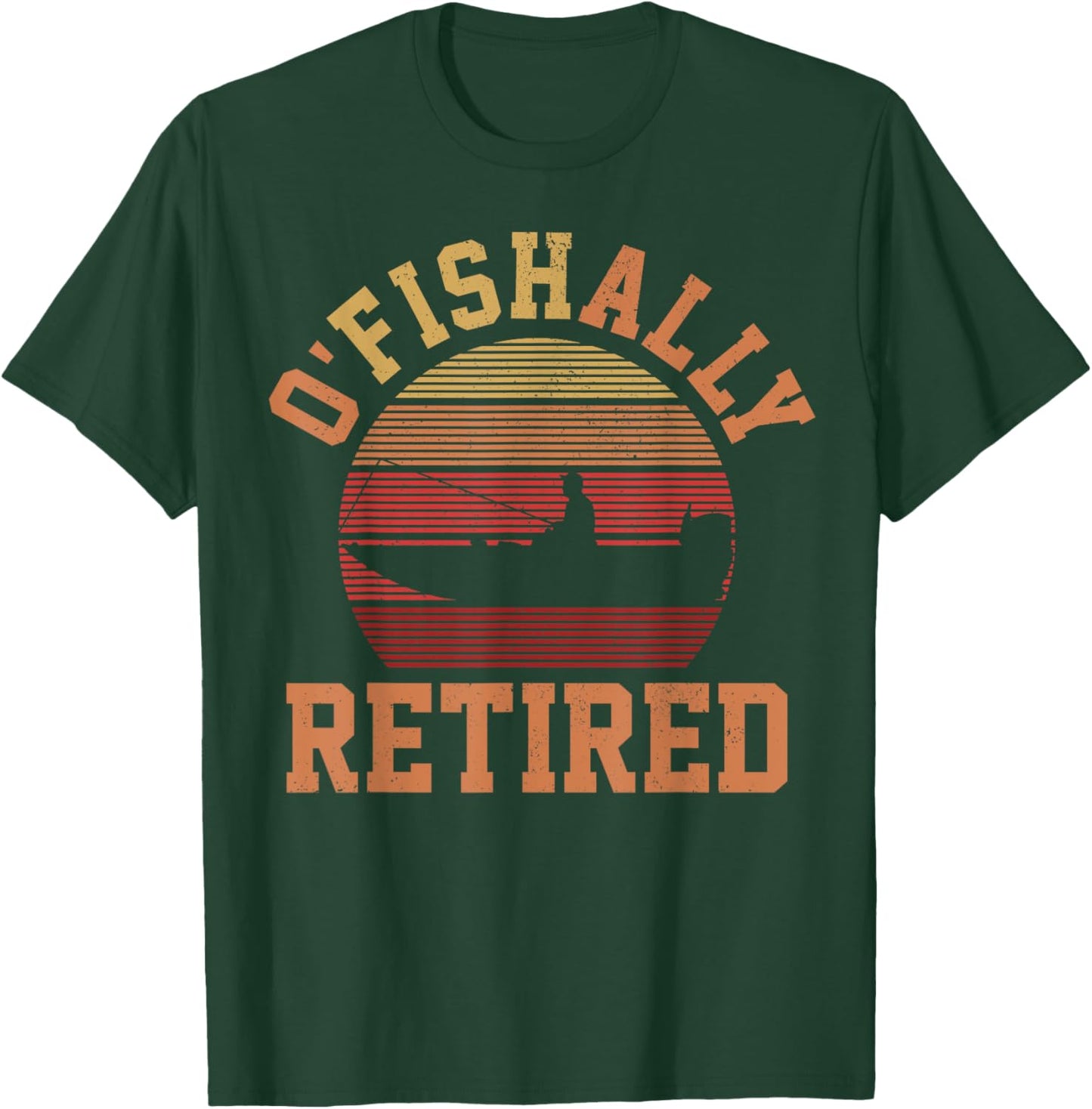 Ofishally Retired Funny Vintage Fisherman Retirement Gifts T-Shirt - T-Shirt | Forest