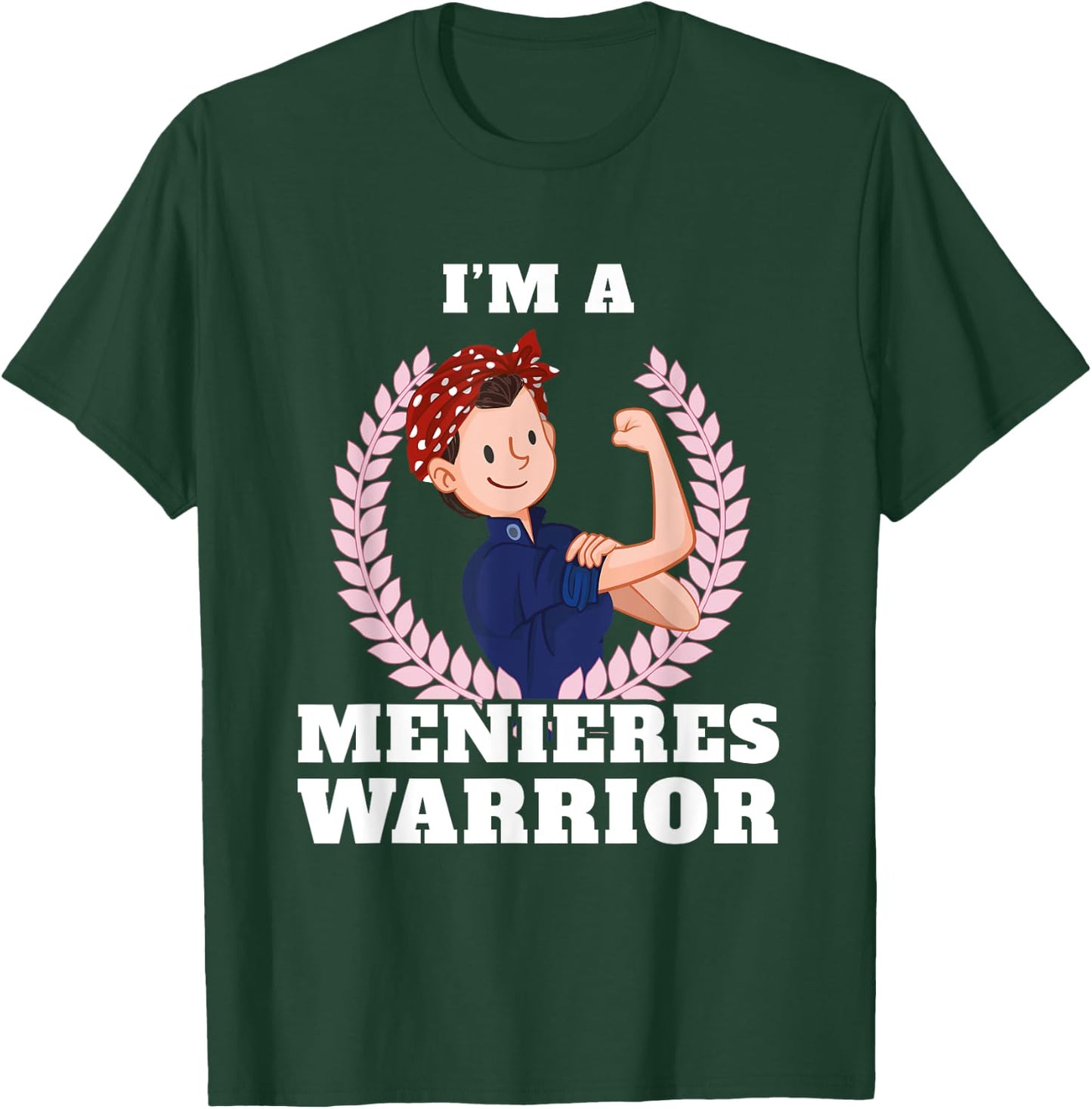 I'm a Menieres Warrior Meniere's Disease Awareness Gift T-Shirt - T-Shirt | Forest