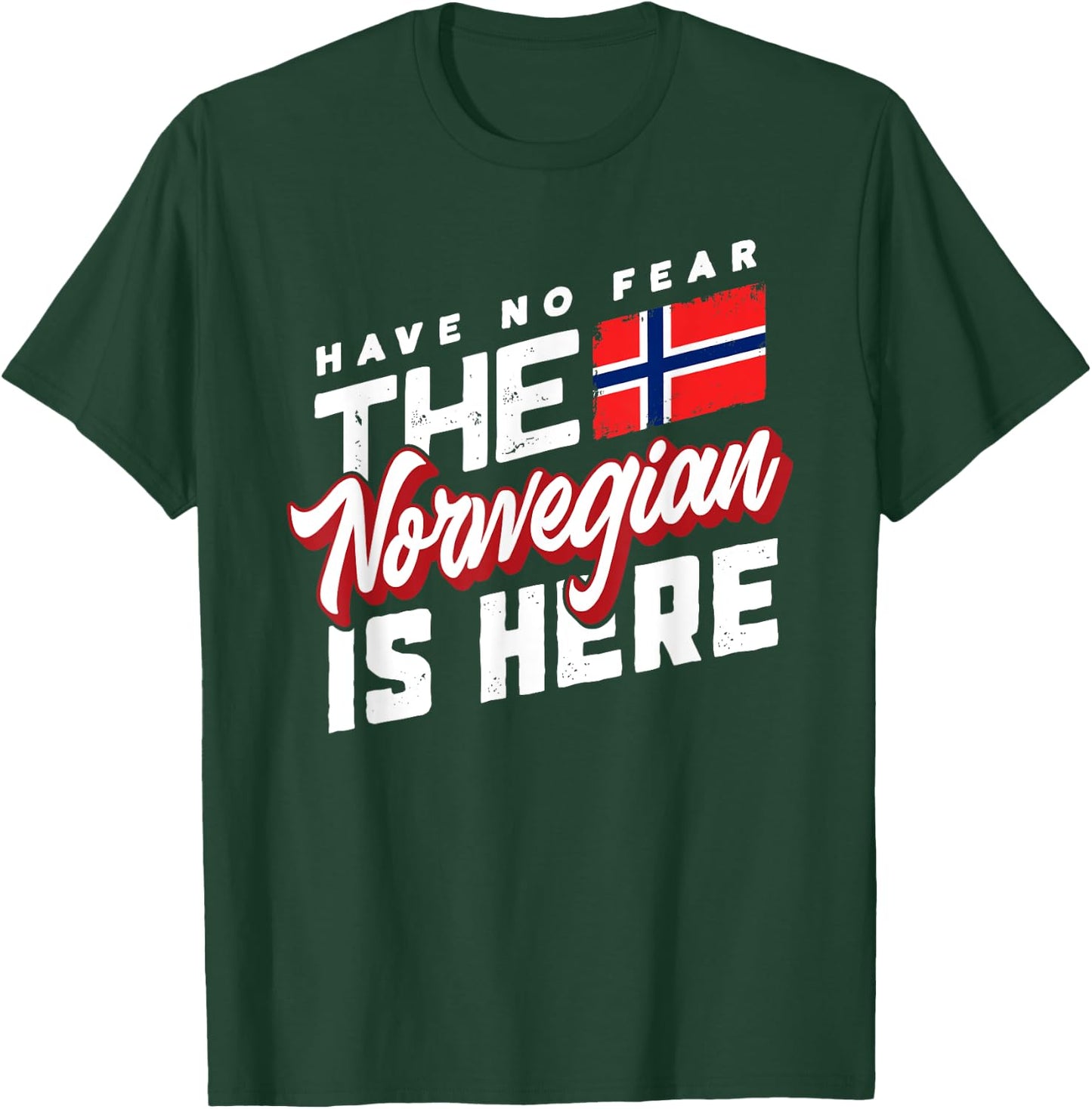 Have No Fear The Norwegian Is Here - Funny Herriatge Gift T-Shirt - T-Shirt | Forest