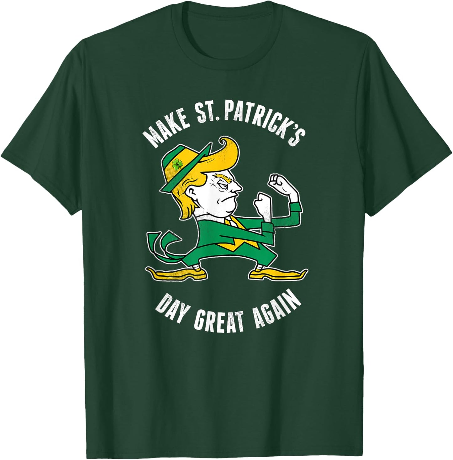 Make St. Patricks Day Great Again Irish Fighting Trump Shirt T-Shirt - T-Shirt | Forest
