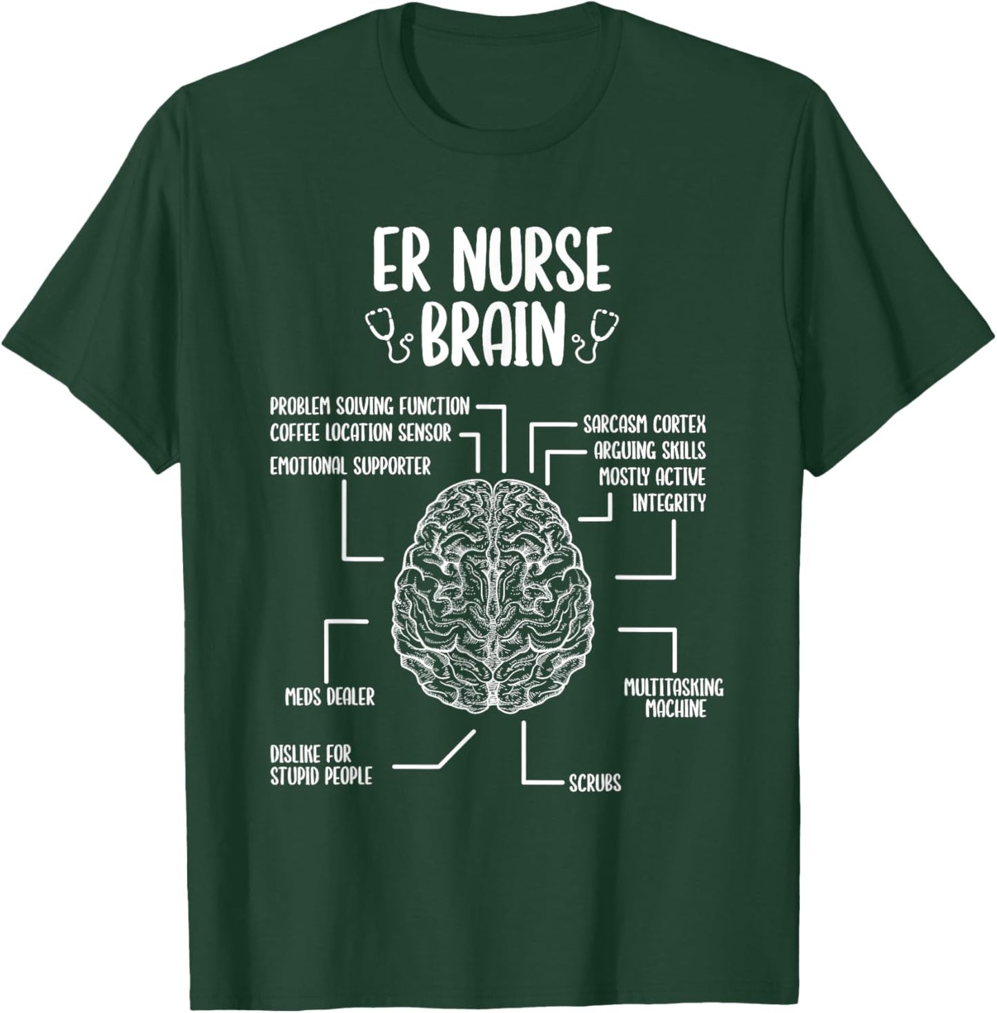 Emergency Room Nurse Essentials ER Nurse Accessoires T-Shirt - T-Shirt | Forest