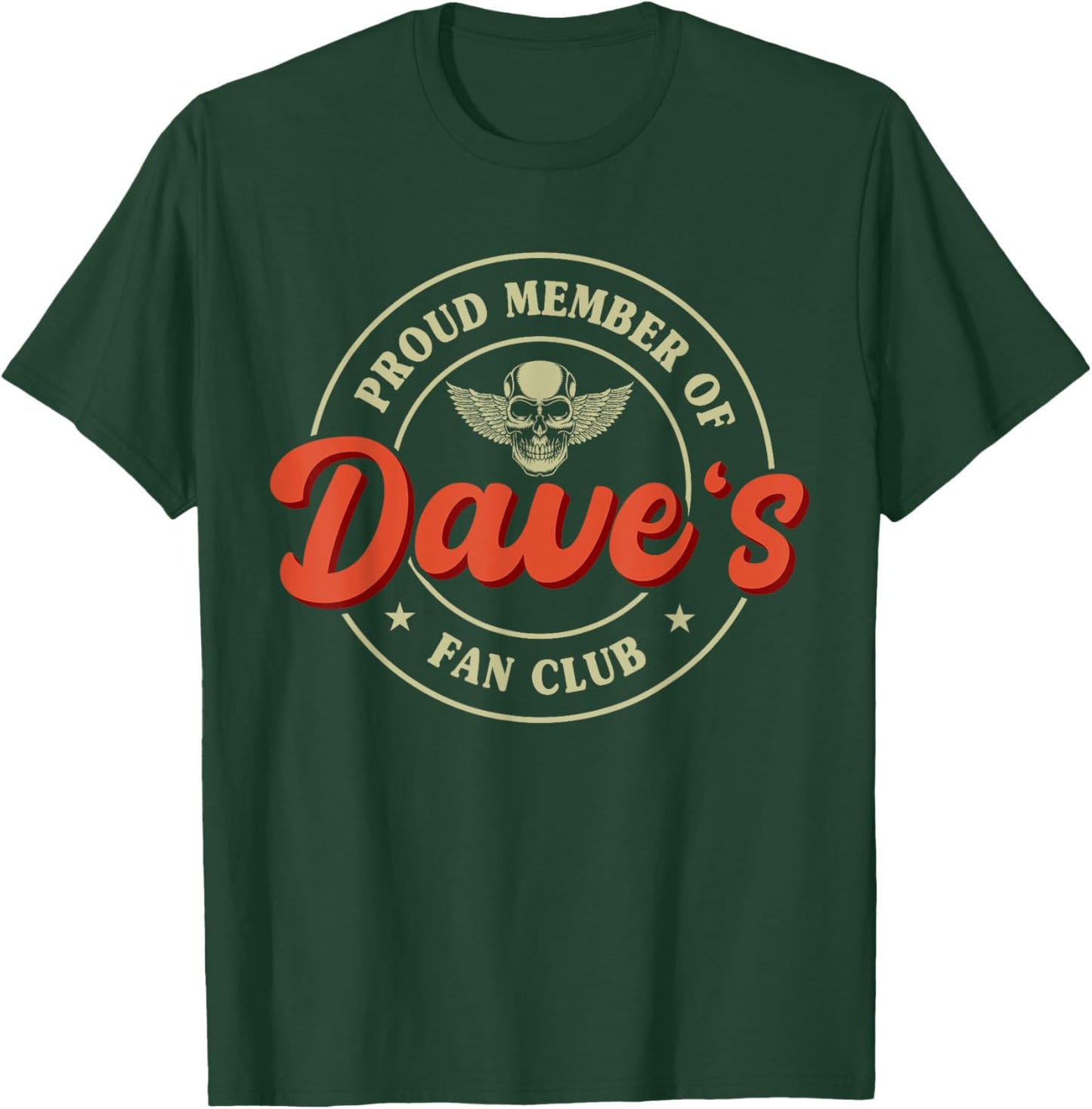 Name Dave Fan Club T-Shirt - T-Shirt | Forest