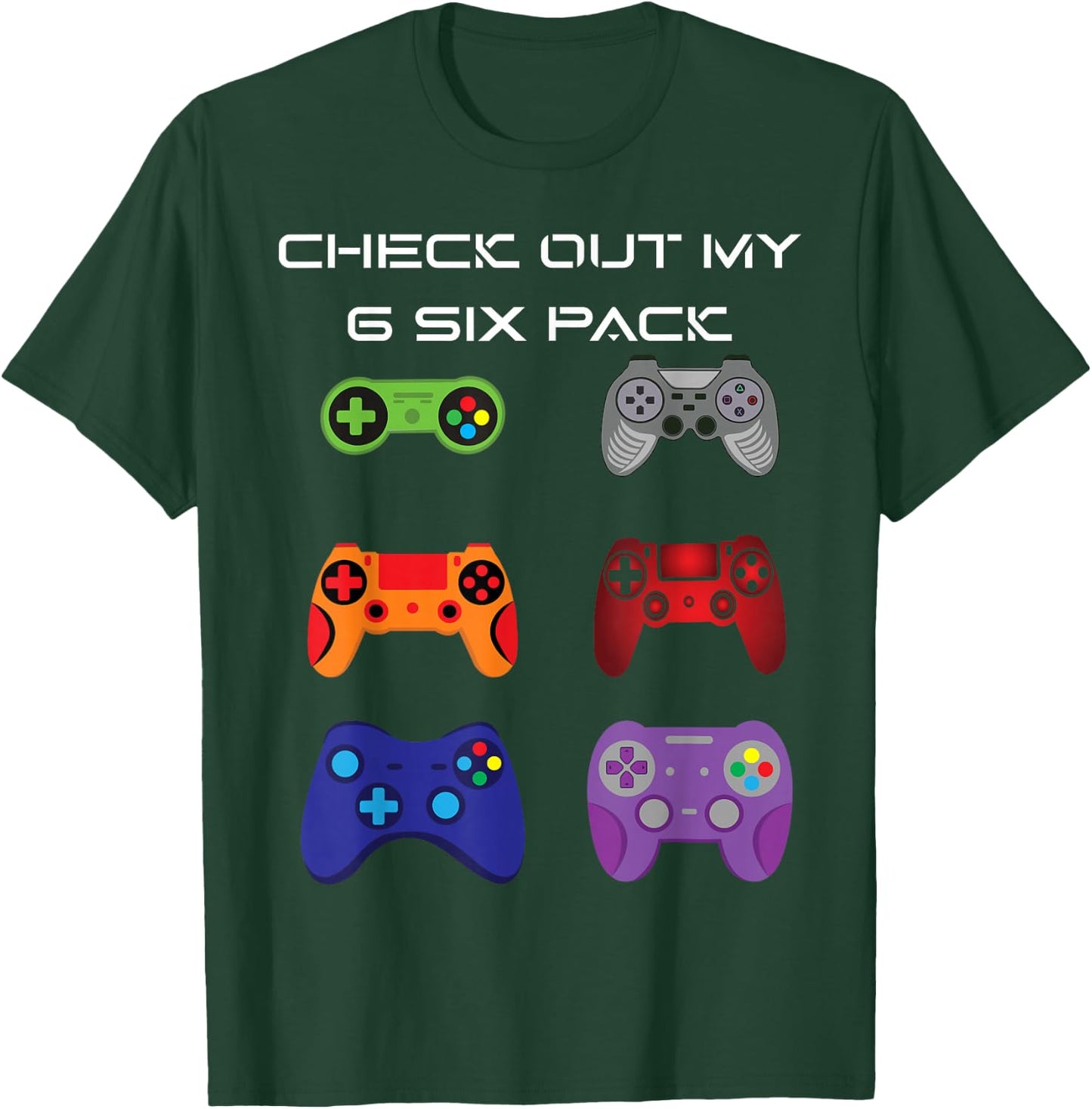 Check Out My 6 Six Pack Gamer Video Controller T-Shirt - T-Shirt | Forest