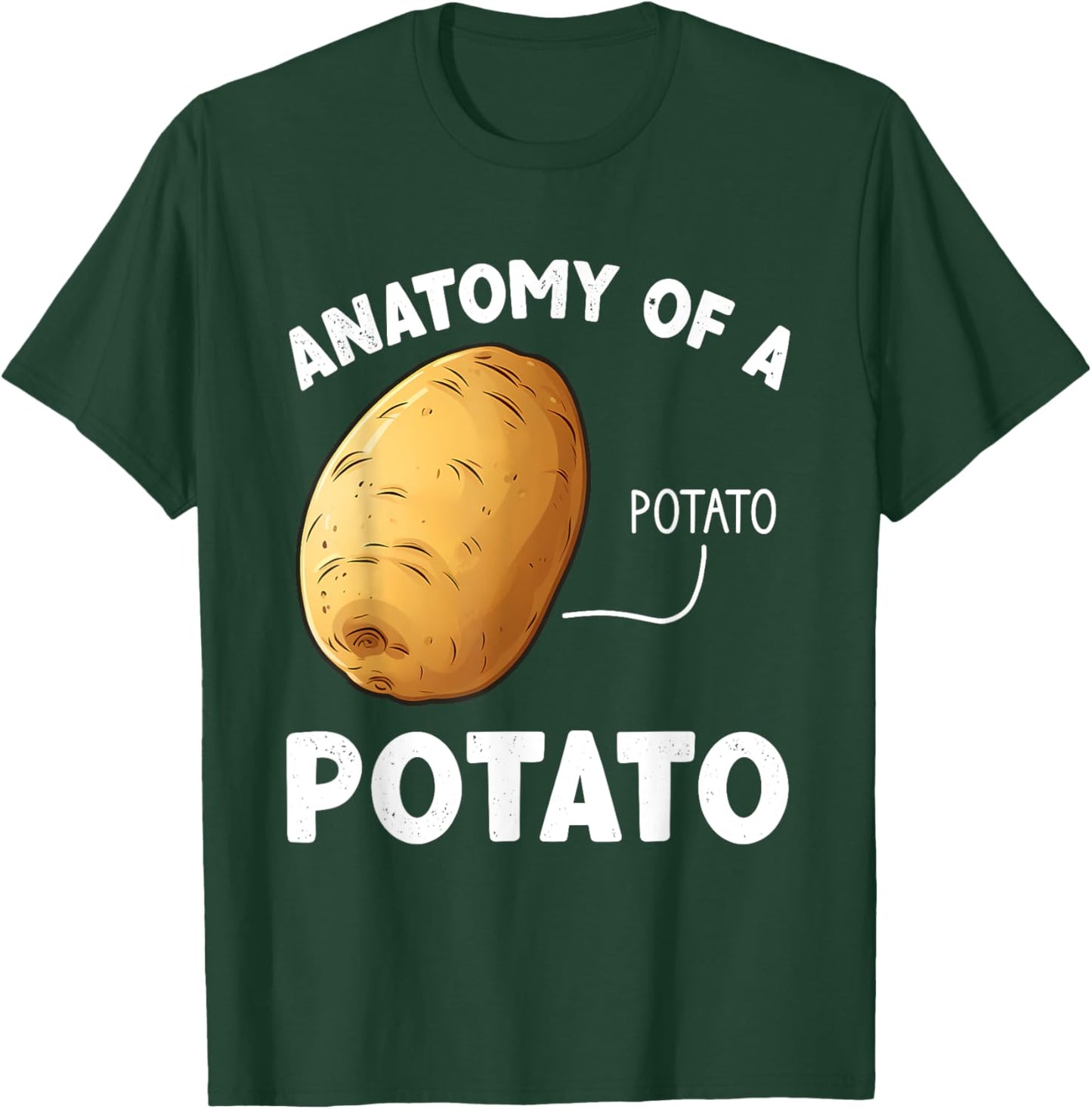 Anatomy Of A Potato, Funny Potato T-Shirt - T-Shirt | Forest