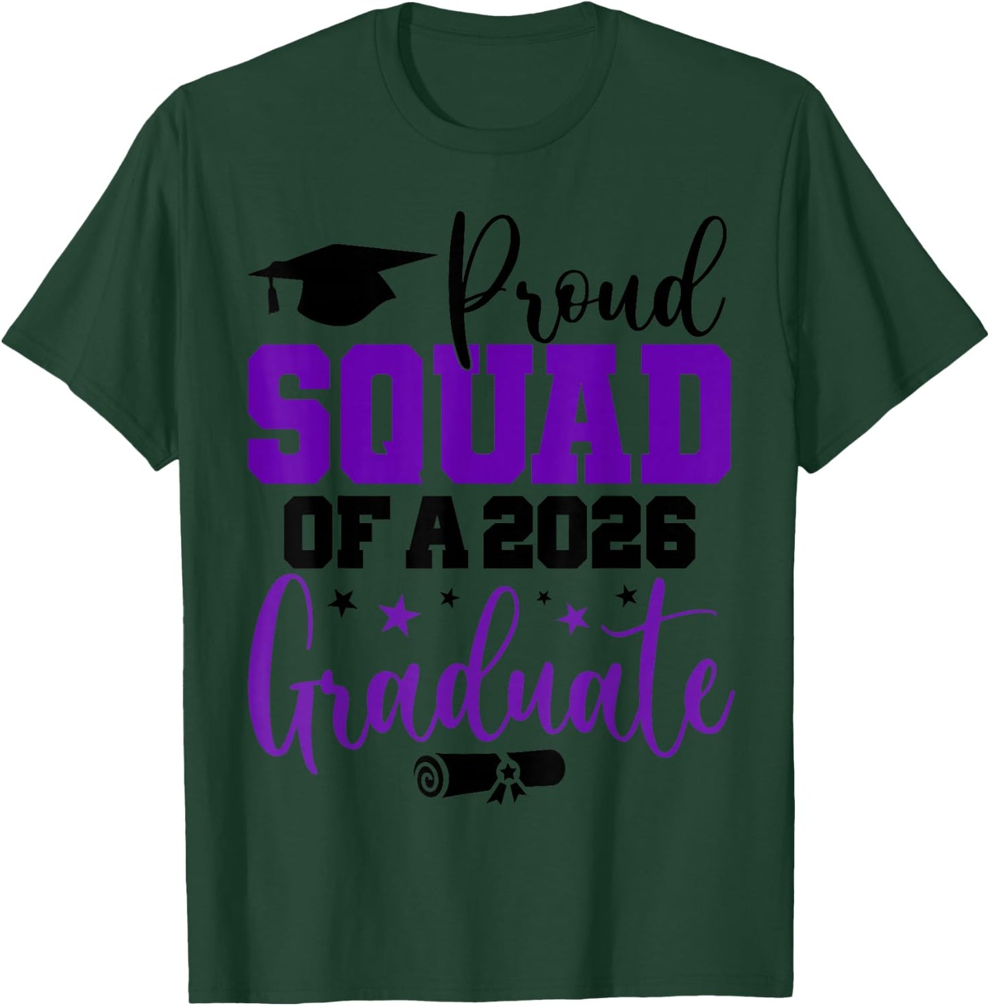 Senior 2026 Proud Squad of A Class of 2026 Graduate T-Shirt - T-Shirt | Forest