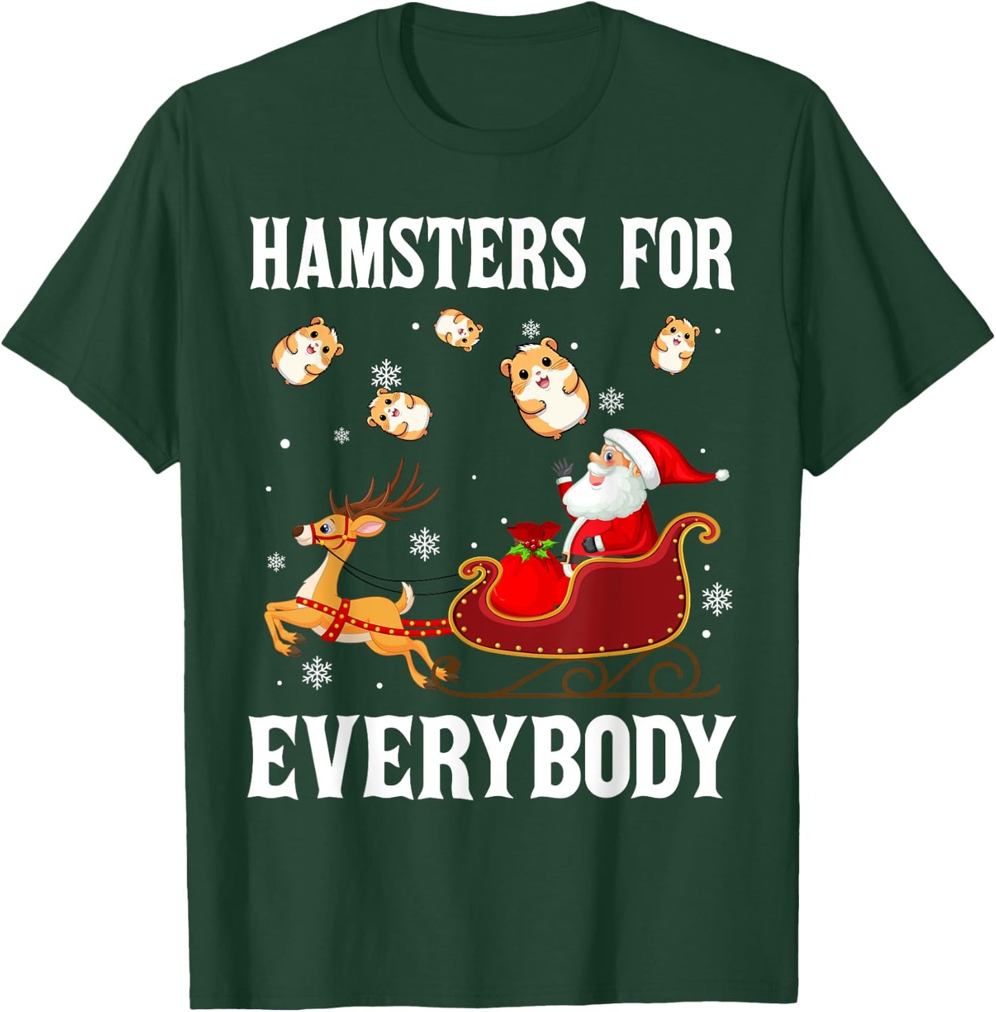 Hamsters For Everybody Christmas Santa Claus Hamster Xmas T-Shirt - T-Shirt | Forest