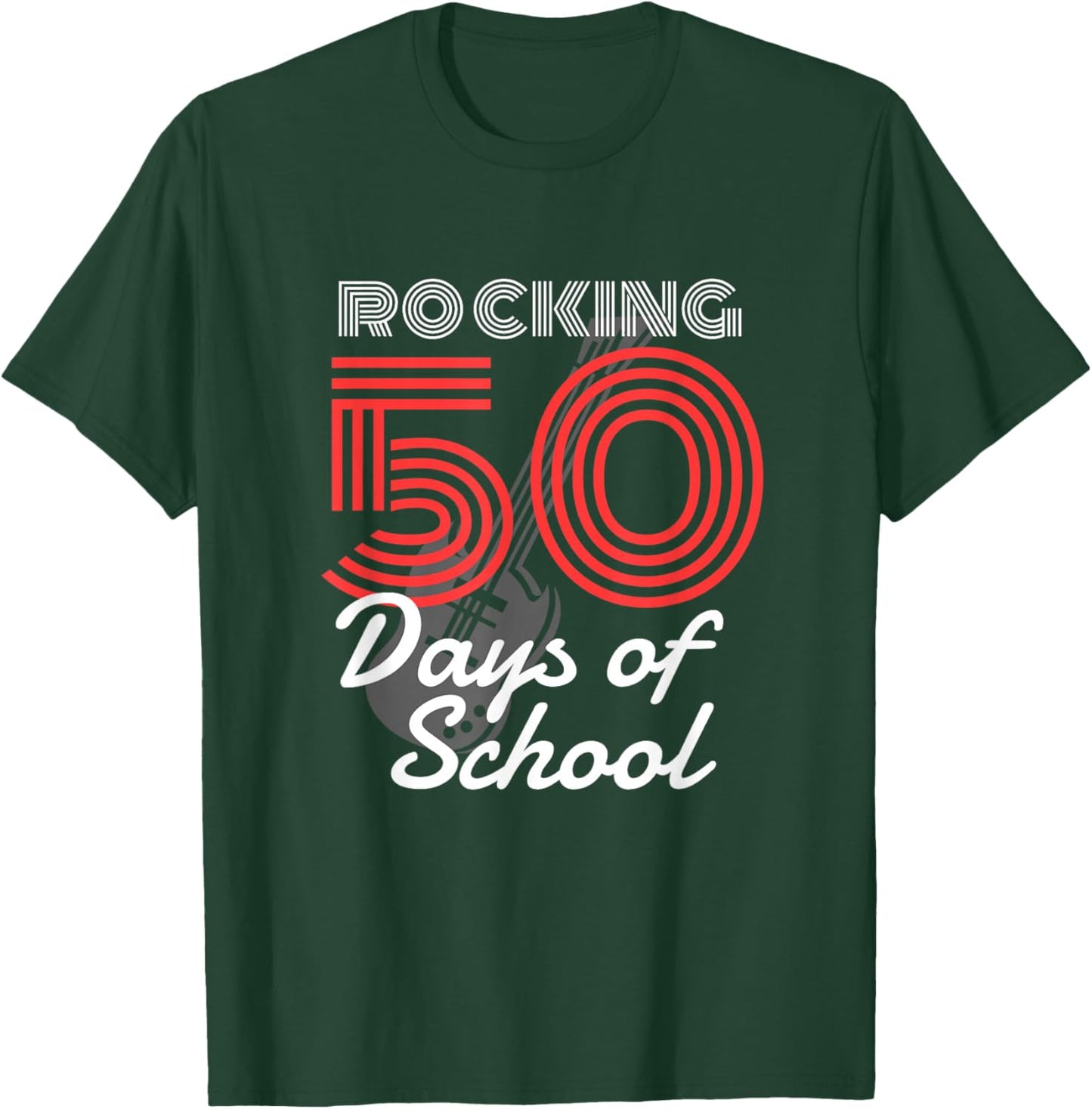 Rockin 50 Days of School 50th Day of School 50 Days Smarter T-Shirt - T-Shirt | Forest