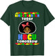 Kindergarten Today HBCU Tomorrow Historically Black College T-Shirt - T-Shirt | Forest