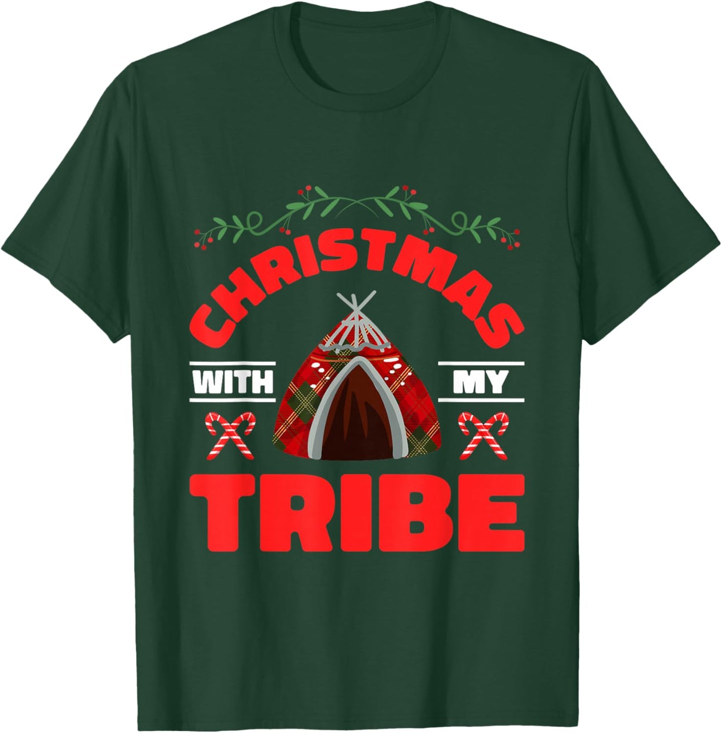 Christmas With My Tribe | Native American | Indigenous T-Shirt - T-Shirt | Forest