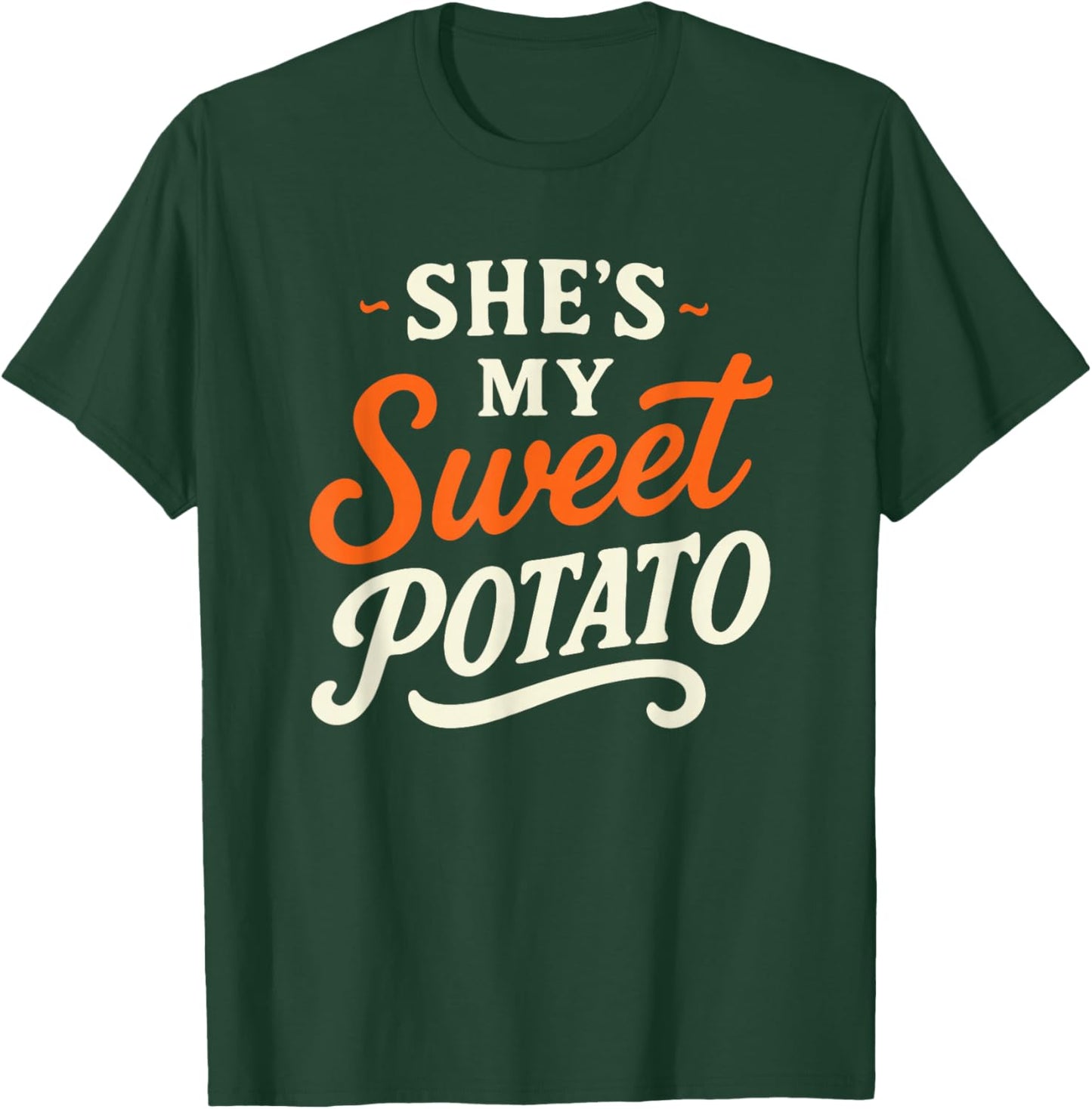 She's My Sweet Potato I YAM Thanksgiving Couples Matching T-Shirt - T-Shirt | Forest