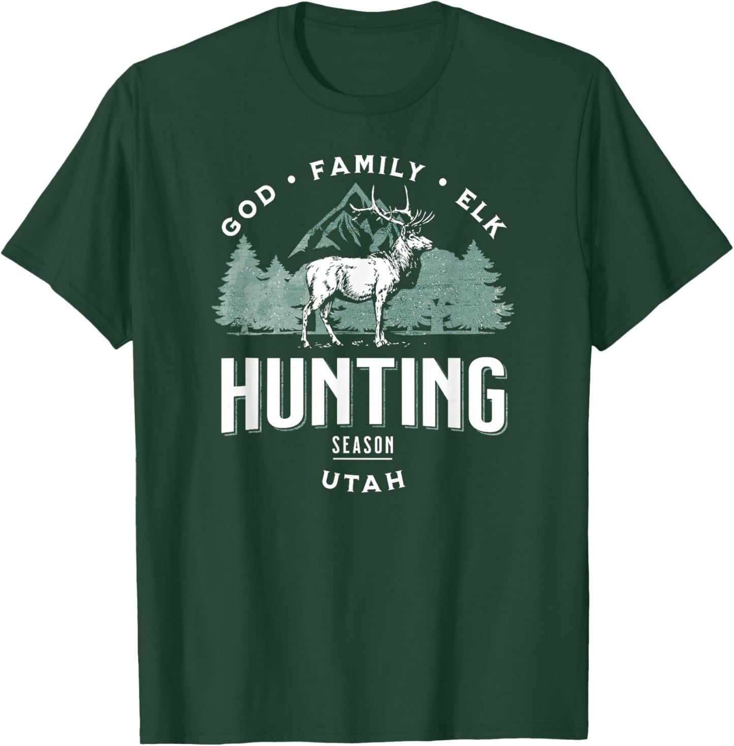 Utah God, Family, Elk Hunting Season Illustration T-Shirt - T-Shirt | Forest