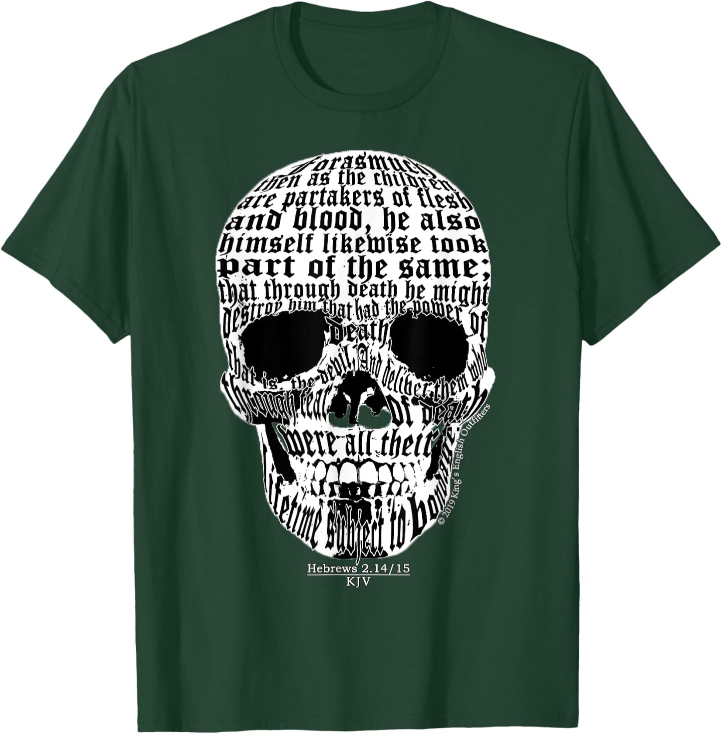 Cool KJV Bible Scripture Skull Design for King James Gifts T-Shirt - T-Shirt | Forest
