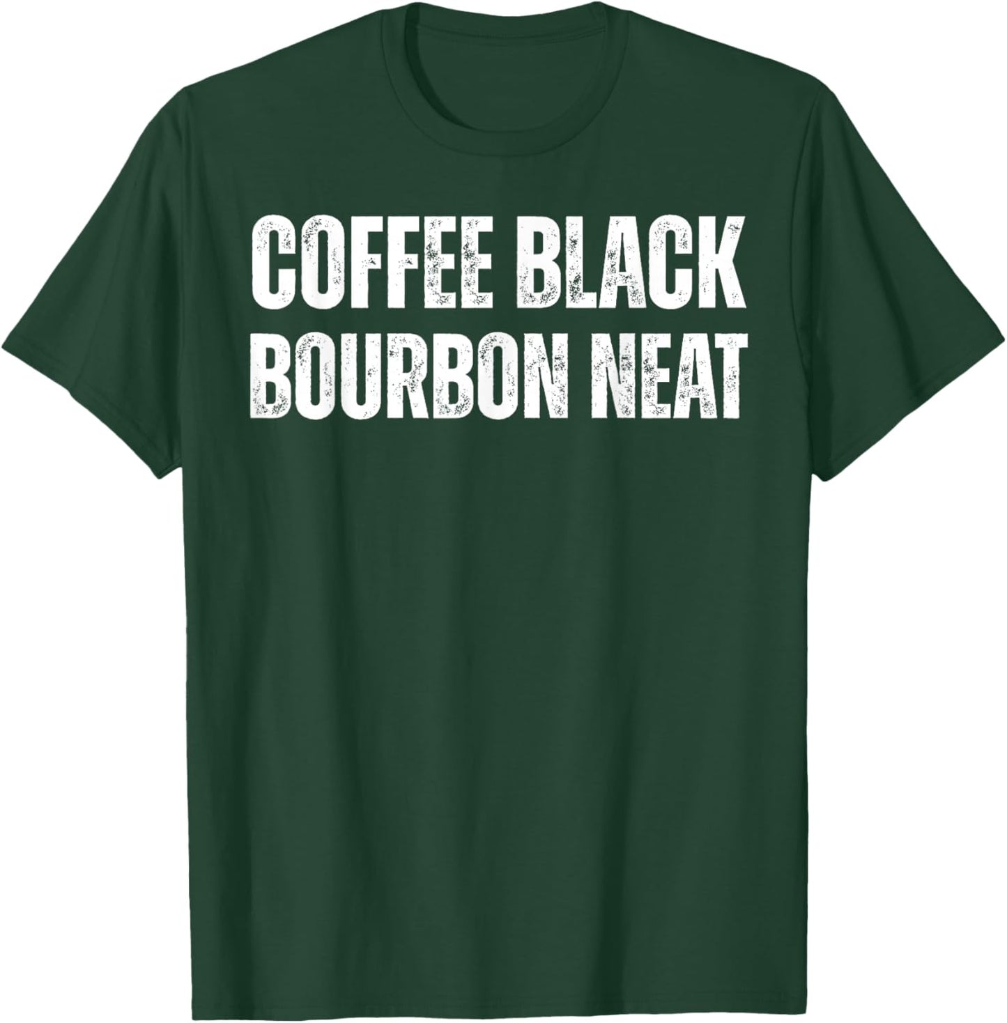 Coffee Black Bourbon Neat for Bourbon Whiskey Fan Retro T-Shirt - T-Shirt | Forest
