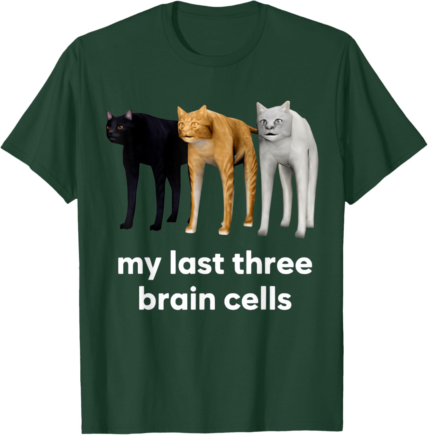 My Last Three Brain Cells Cats T-Shirt - T-Shirt | Forest
