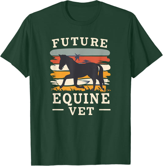 Future Equine Veterinarian Aspiring Vet Student T-Shirt - T-Shirt | Forest