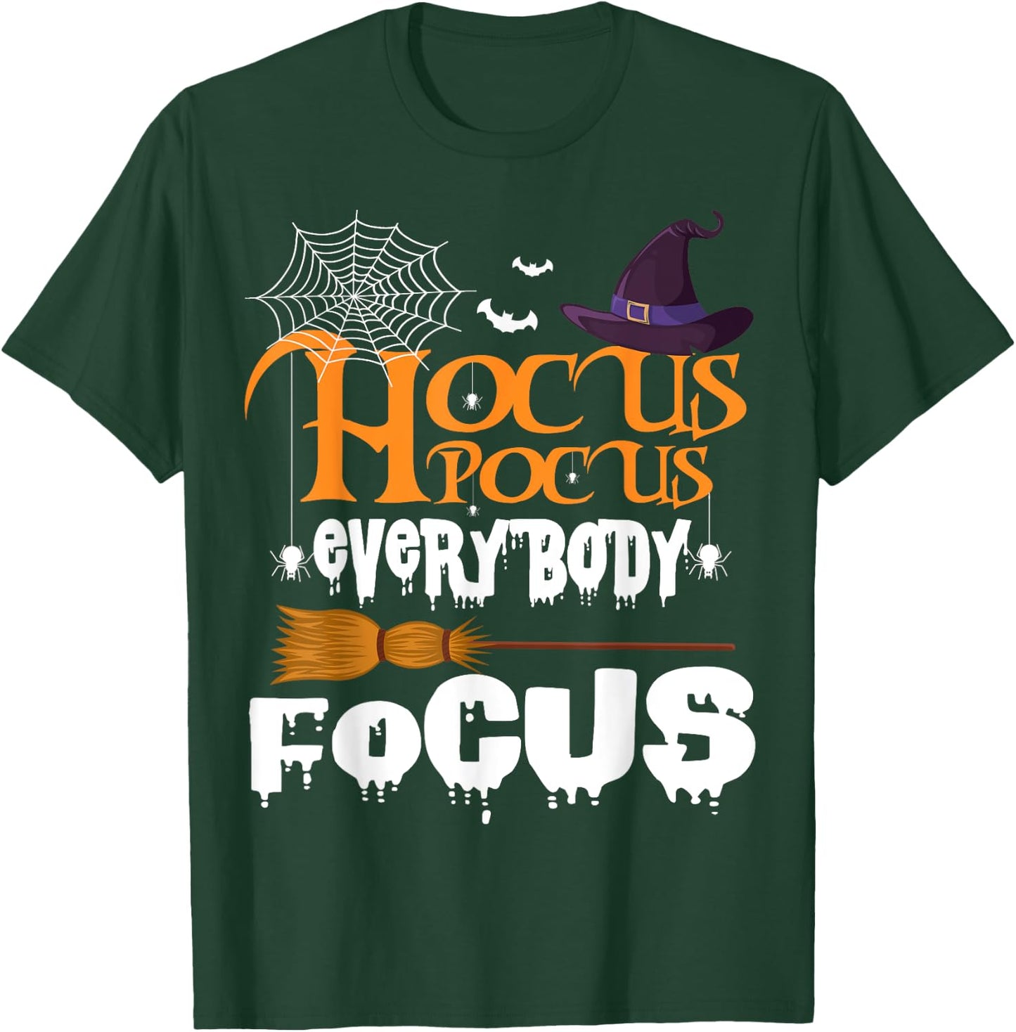 Hocus Pocus Everybody Focus shirt - Funny Halloween T-Shirt - T-Shirt | Forest