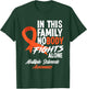 In This Family Nobody Fights Alone Multiple Sclerosis T-Shirt - T-Shirt | Forest