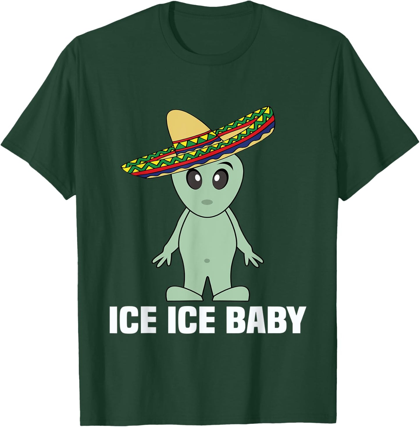 Funny Illegal Alien Undocumented T Shirt Men Women Ice Ice T-Shirt - T-Shirt | Forest