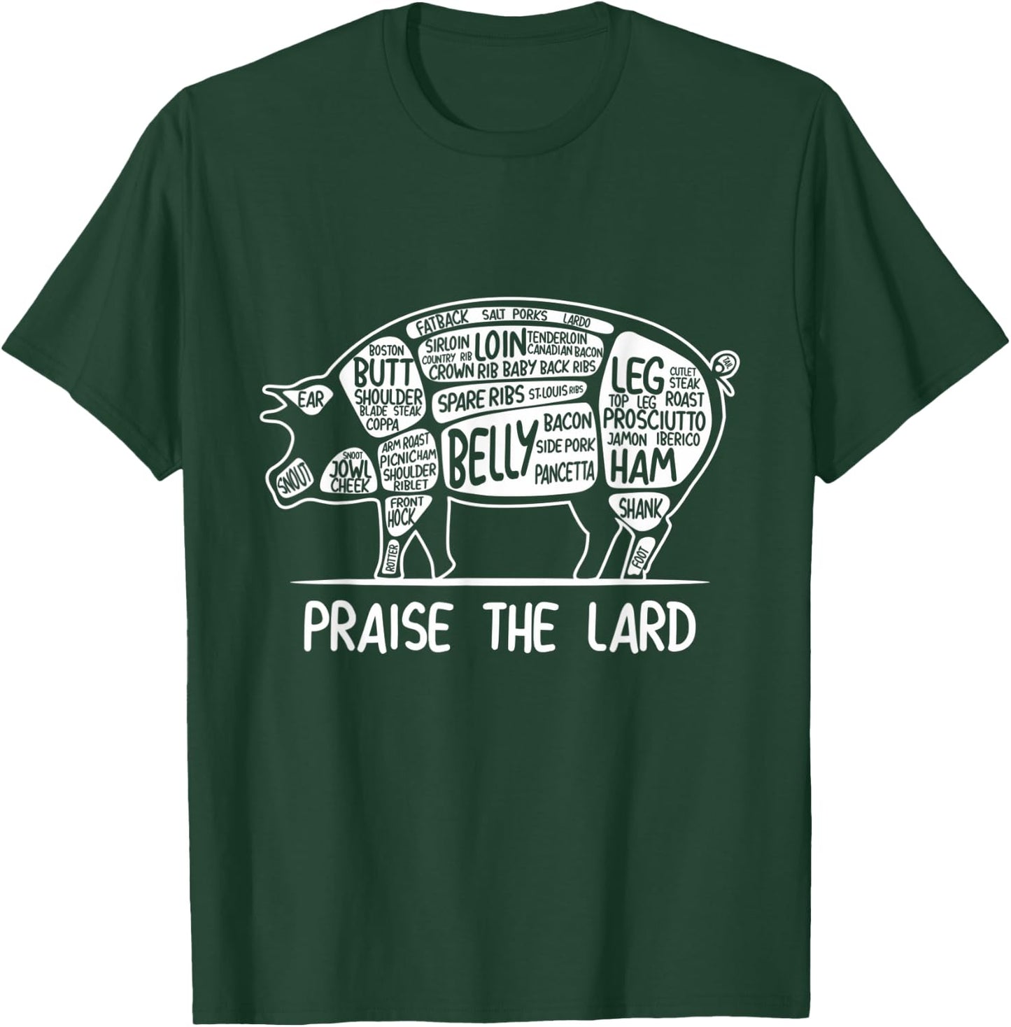 Praise the Lard Funny Pork Bacon Lover T Shirt T-Shirt - T-Shirt | Forest