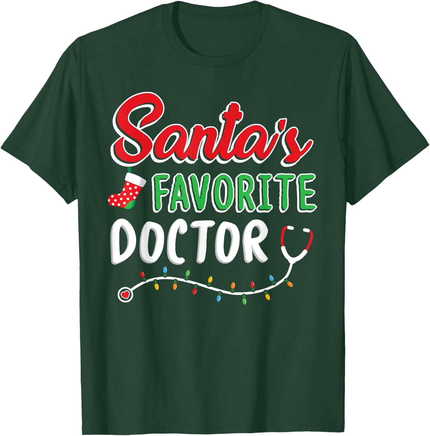 Santa's Favorite Doctor T Shirt Merry Xmas Claus Party Cute T-Shirt - T-Shirt | Forest