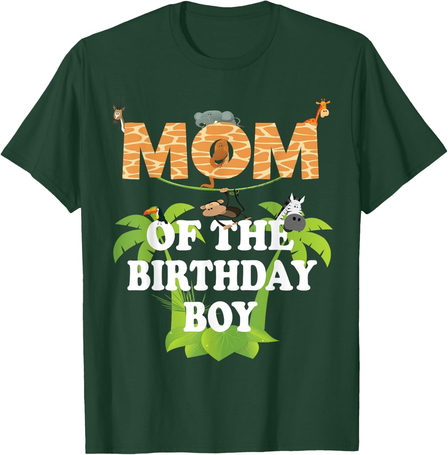 Mom Of The Birthday Boy Zoo Theme Animal Party T-Shirt - T-Shirt | Forest