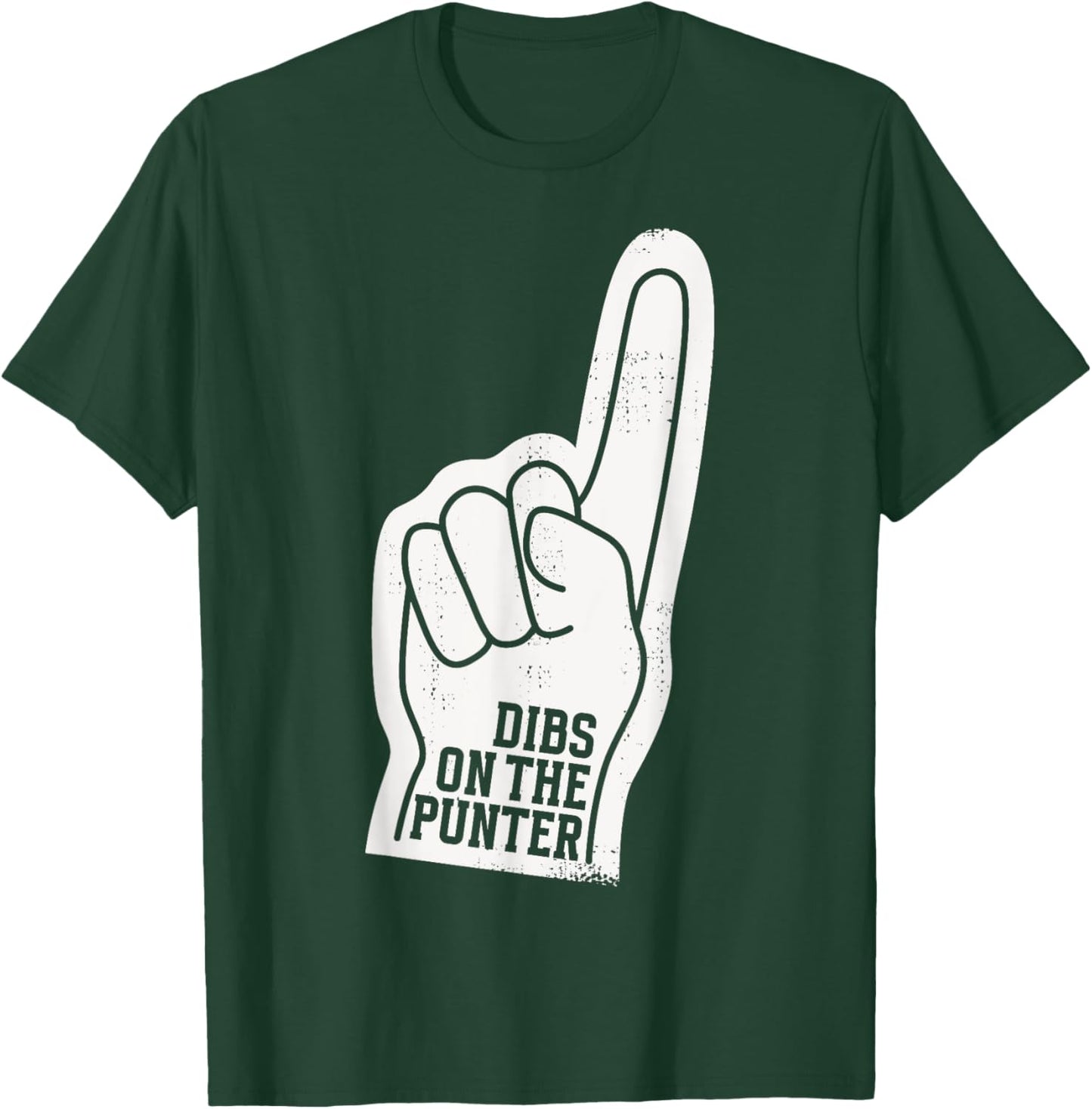 Dibs On The Punter Funny Football Wife Girlfriend Love T-Shirt - T-Shirt | Forest