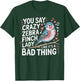 Zebra Finch Owner Woman Bird Lover Pets Zebra Finches T-Shirt - T-Shirt | Forest