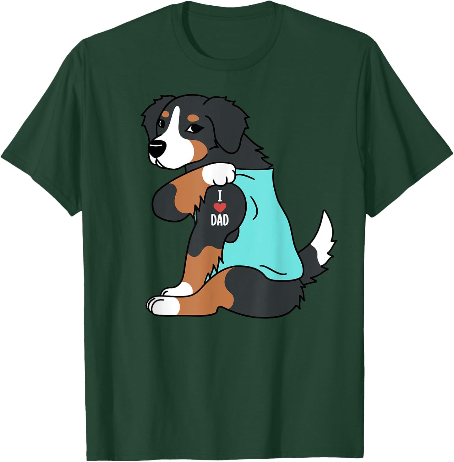 Bernese Mountain Dog I Love Dad Funny Dog Women T-Shirt - T-Shirt | Forest