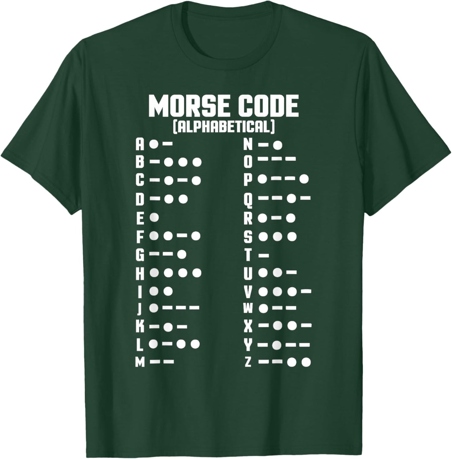 Morse Alphabet Code Chart Letters & Numbers Translator T-Shirt - T-Shirt | Forest