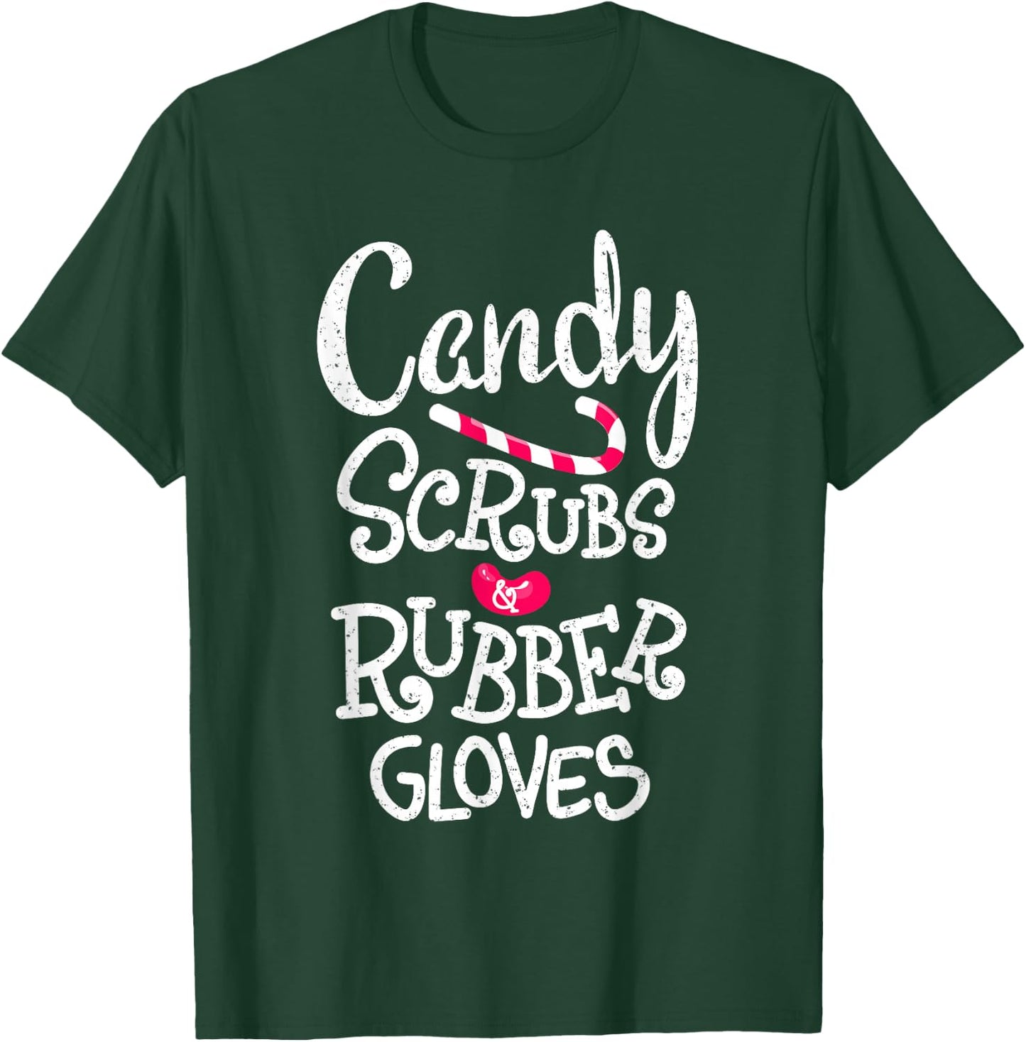 Candy Scrubs and Rubber Gloves Candy cane Nurse Shirt T-Shirt - T-Shirt | Forest