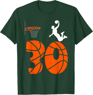 30 Year Old Slam Dunk Its My 30th Birthday Basketball T-Shirt - T-Shirt | Forest