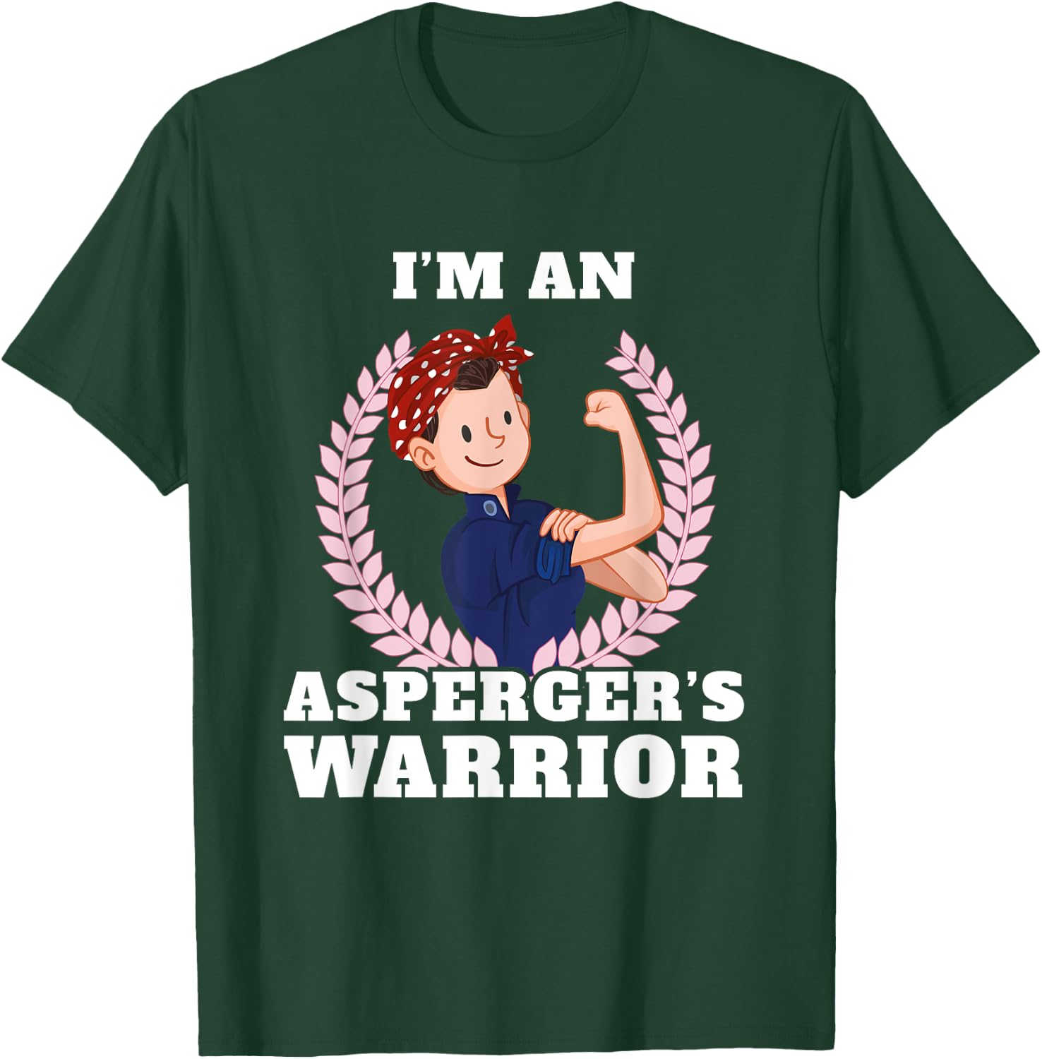 I'm an Aspergers Warrior Asperger Syndrome Awareness T-Shirt - T-Shirt | Forest