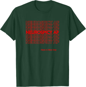 Funny Thank You Grocery Bag Neuro Spicy Neurospicy AF T-Shirt - T-Shirt | Forest