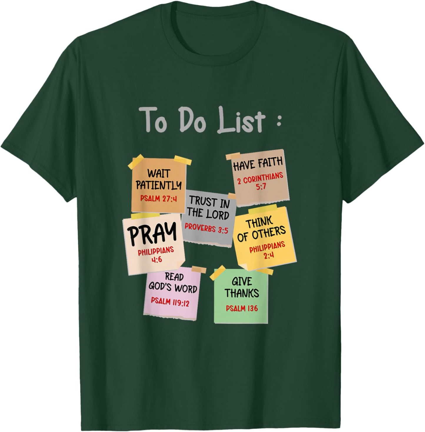 To Do List Christian bible verse quote Gifts Men Women Kids T-Shirt - T-Shirt | Forest