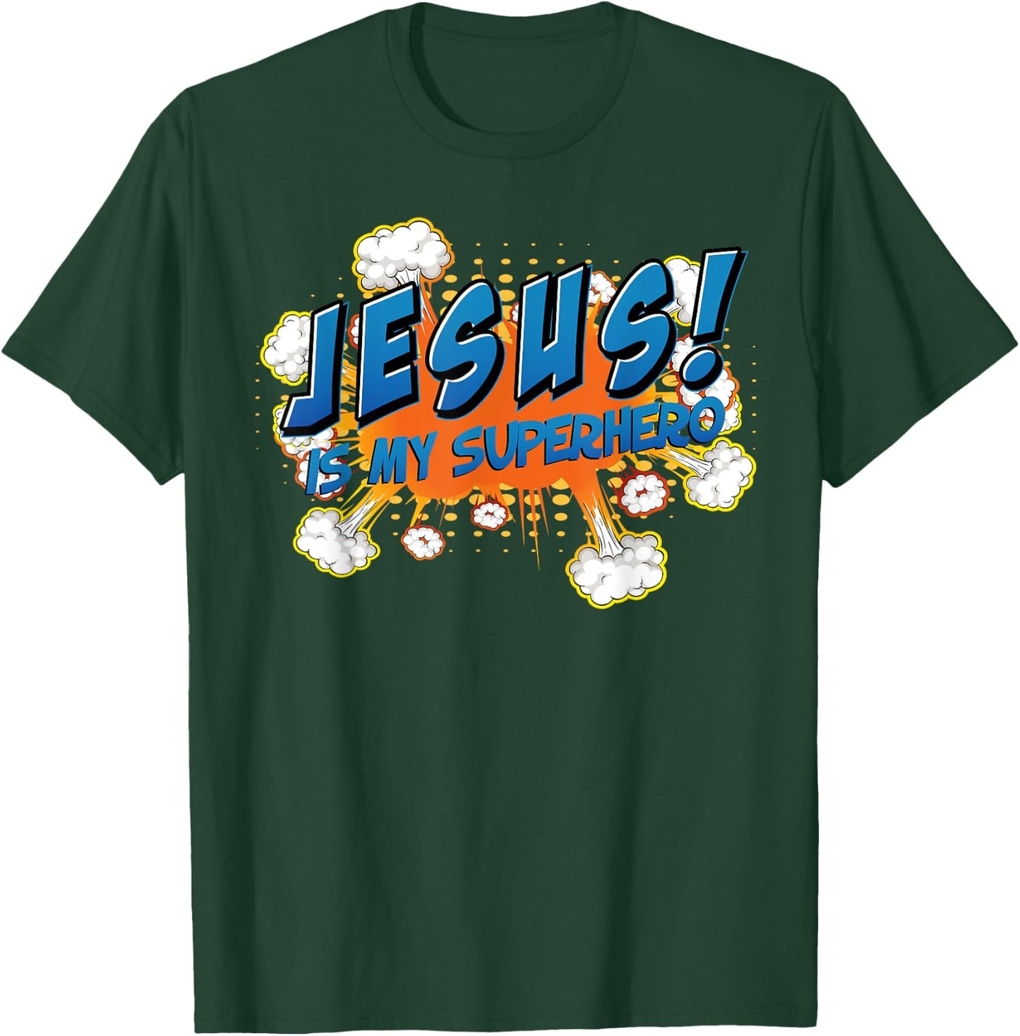 Jesus Is My Superhero Cute Powerful Christian Gift Comic T-Shirt - T-Shirt | Forest