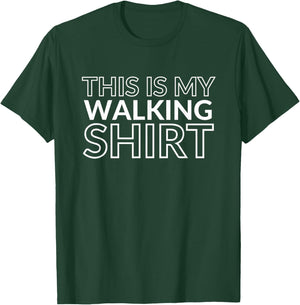 This is My Walking Shirt Exercise Weight Loss Health Nut T-Shirt - T-Shirt | Forest