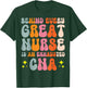 Behind Every Great Nurse Is An Exhausted CNA T-Shirt - T-Shirt | Forest