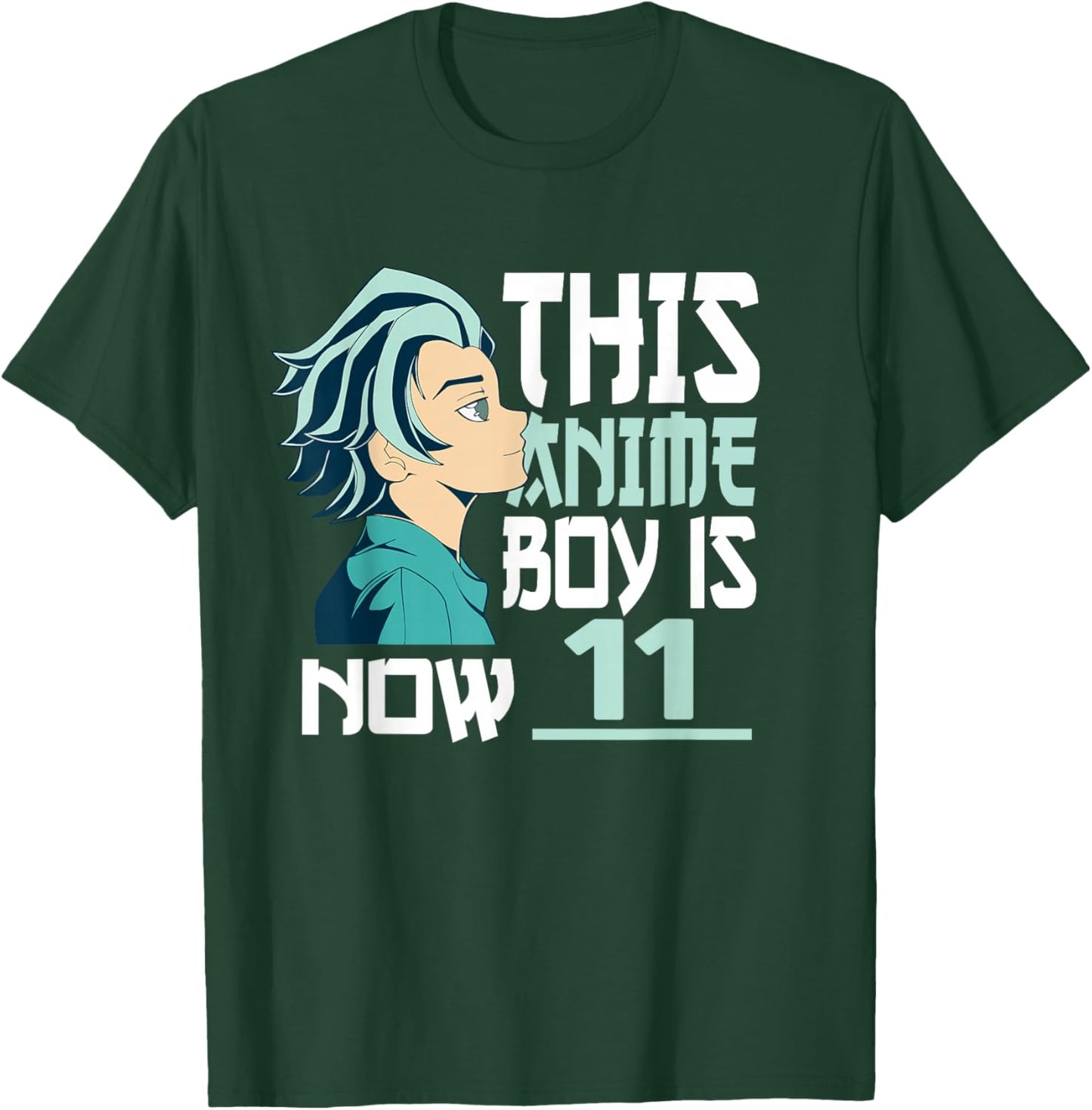 Manga This Anime Boy is now 11 Years Old 11 th Birthday T-Shirt - T-Shirt | Forest