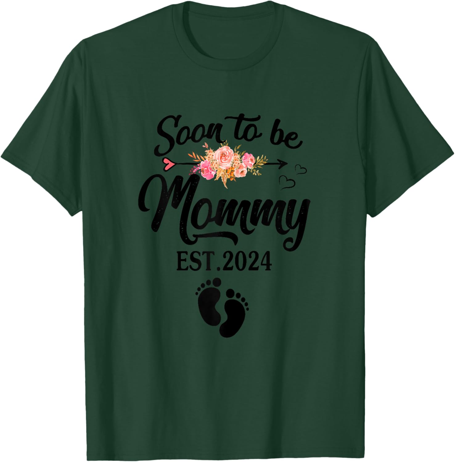 Soon to be Mommy 2024 Mother's Day First Time Mom Pregnancy T-Shirt - T-Shirt | Forest